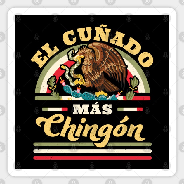 El Cuñado Mas Chingon Mexican Flag Cool Brother In Law Magnet by OrangeMonkeyArt